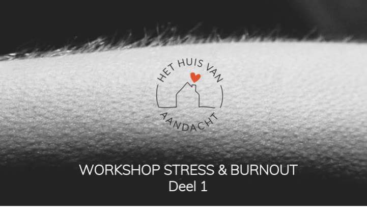 Workshop Stress & Burnout