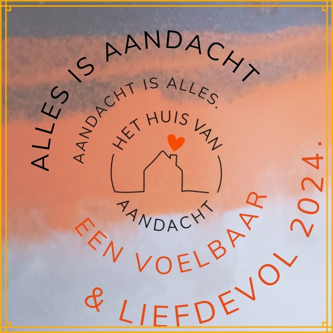 Een voelbaar en liefdevol 2024